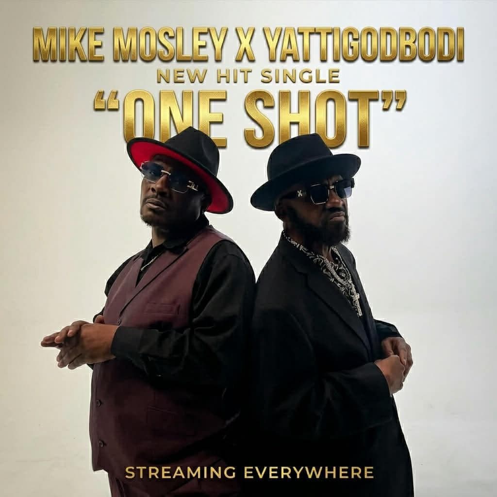 One Shot — Mike Mosley × Yattigodbodi